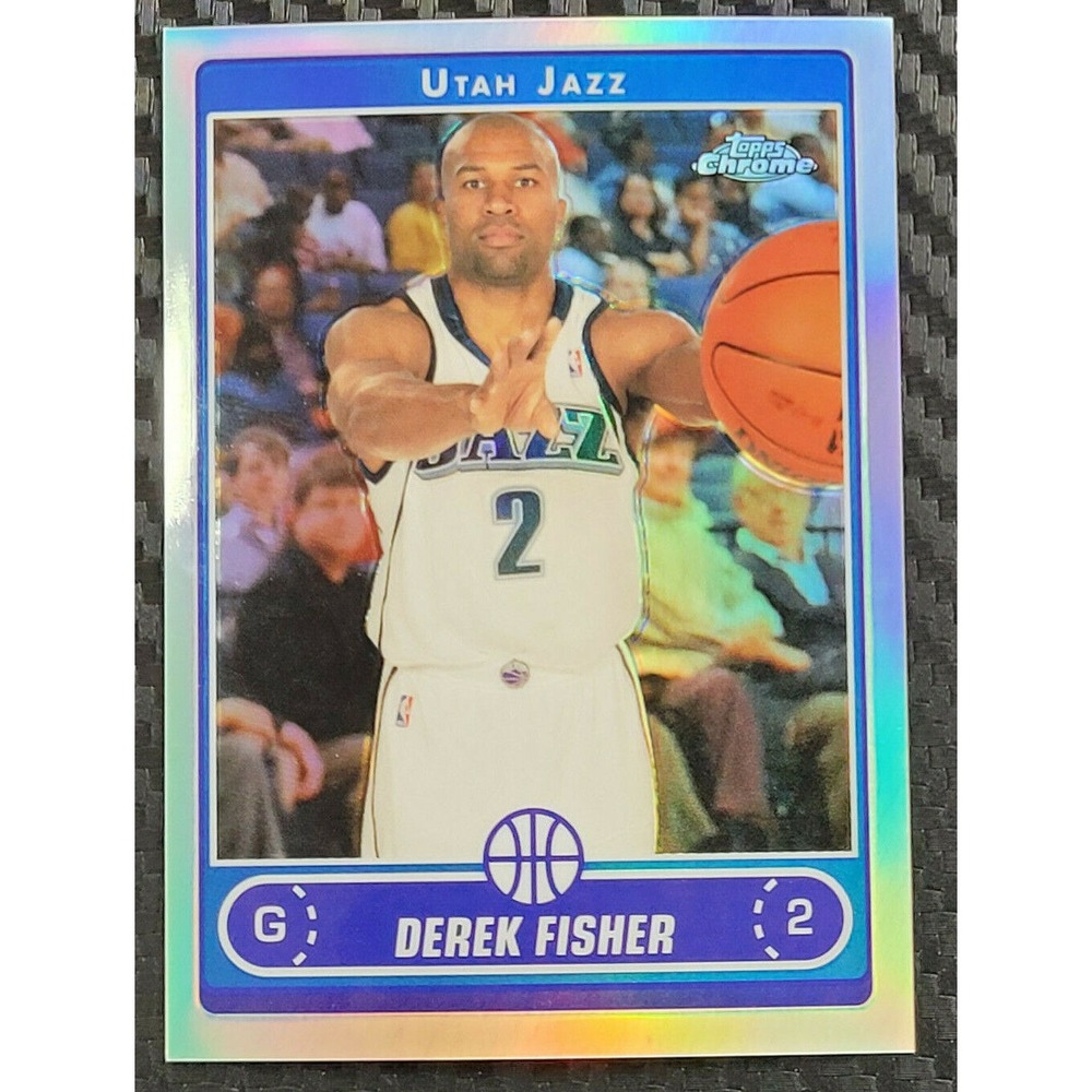 2006-07 TOPPS CHROME - DEREK FISHER - REFRACTOR